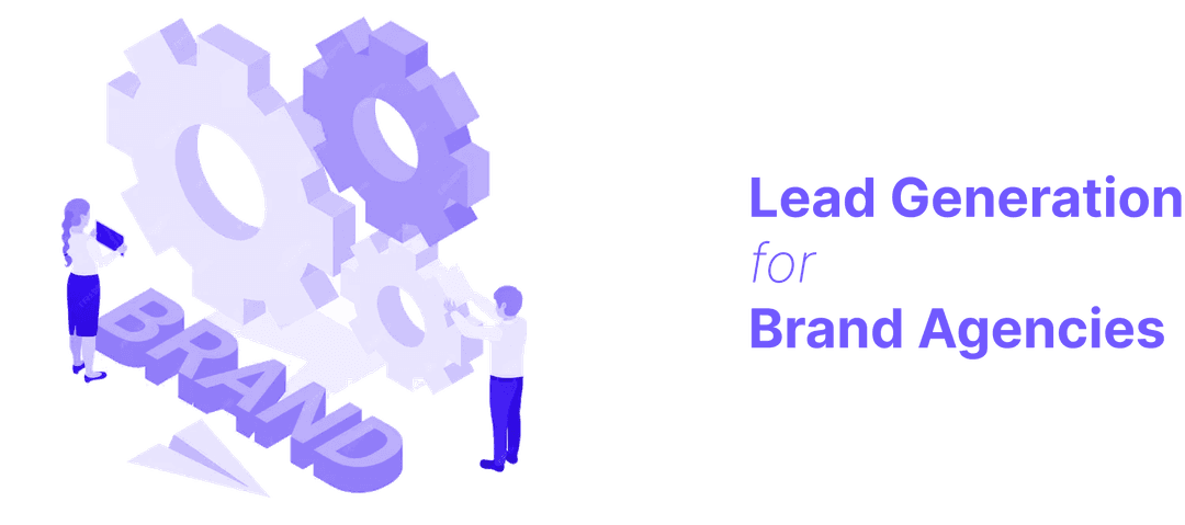 Branding Agency Lead Generation